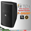 TOA F-2000BT Wide-dispersion Speaker System ⾧Դѧ Ҵ 8  2 ҧ 60 ѵ 100V LINE
